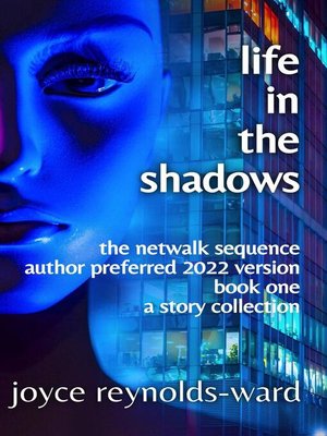 cover image of Life in the Shadows
